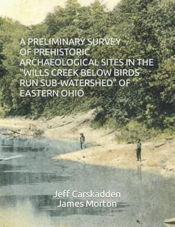 A Preliminary Survey of Prehistoric Archaeological Sites In