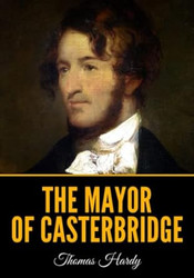 The Mayor Of Casterbridge