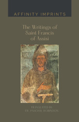 The Writings of Saint Francis of Assisi