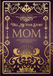 Mom Tell Me Your Story