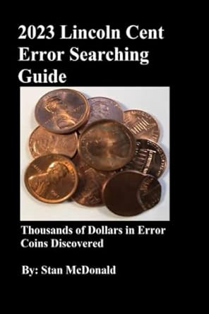 2023 Lincoln Cent Error Searching Guide