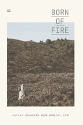 Born of Fire: a book on identity
