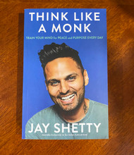 Think Like a Monk: The secret of how to harness the power