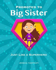 Promoted to Big Sister