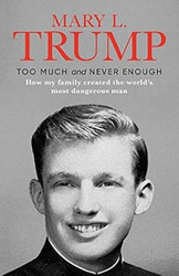NEW-TOO MUCH and NEVER ENOUGH