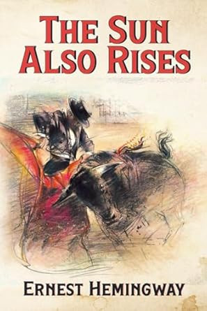 The Sun Also Rises