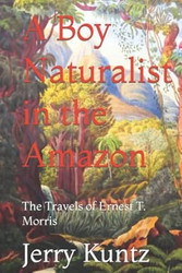 A Boy Naturalist in the Amazon