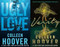 Ugly Love + Verity