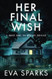 Her Final Wish