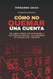 Como no quemar una cuenta