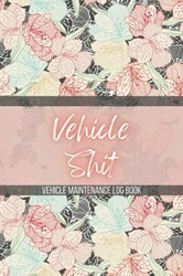 Vehicle Maintenance Log Book