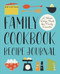 Family Cookbook Recipe Journal