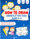 How to Draw Animals for Kids ages 3-6