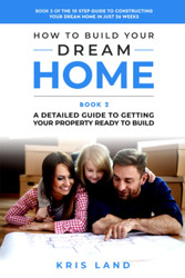 How To Build Your Dream Home
