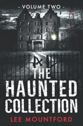 The Haunted Collection: Volume II