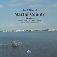 Road Atlas of Martin County Florida