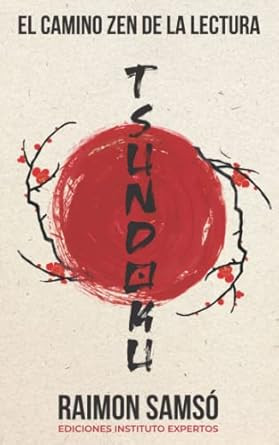 Tsundoku: El camino zen de la lectura