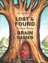 Lost & Found - Art & Logic Therapy - Brain Games - Book 4