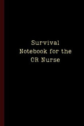 Survival Notebook for the OR Nurse