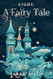 Light: A Fairy Tale