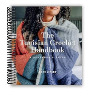 The Tunisian Crochet Handbook