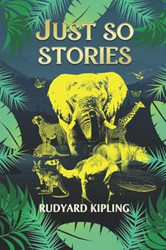 Just So Stories
