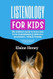 Listenology for Kids The children's guide to horse care
