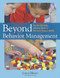 Beyond Behavior Management