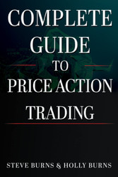 Complete Guide to Price Action Trading