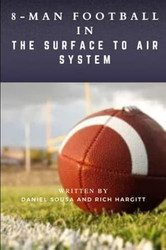 8-Man Football in The Surface to Air System