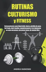 Rutinas Culturismo y Fitness