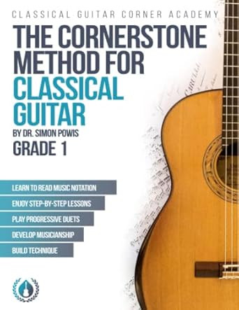 The Cornerstone Method for Classical Guitar