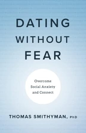 Dating Without Fear