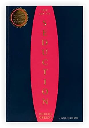 The Art Of Seduction By Robert Greene