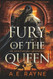 Fury of the Queen: An Epic Fantasy Adventure