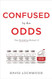 Confused by the Odds