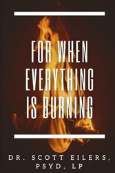 For When Everything Is Burning
