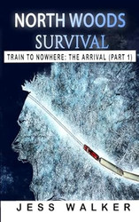 North Woods Survival
