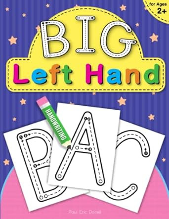 BIG Letters Handwriting Practice for Left Handed Kids Ages