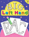 BIG Letters Handwriting Practice for Left Handed Kids Ages