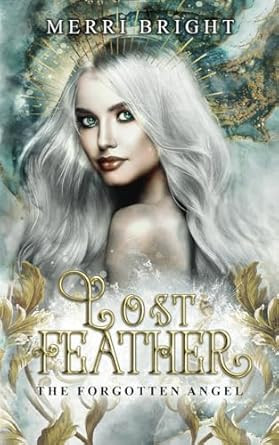 Lost Feather (The Forgotten Angel)