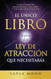 El unico Libro Sobre La Ley De Atraccion Que Necesitaras