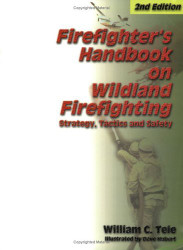 Firefighter's Handbook On Wildland Firefighting