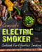 Complete Electric Smoker Cookbook Complete Electric Smoker Cookbook