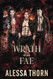 Wrath of the Fae: