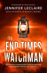 The End Times Watchman