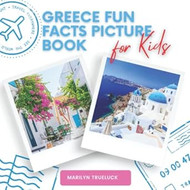 Greece Fun Facts Picture Book for Kids