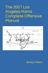The 2021 Los Angeles Rams Complete Offensive Manual