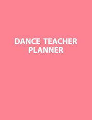 Dance Teacher Planner