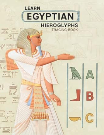 Learn Egyptian Hieroglyphs Tracing Book